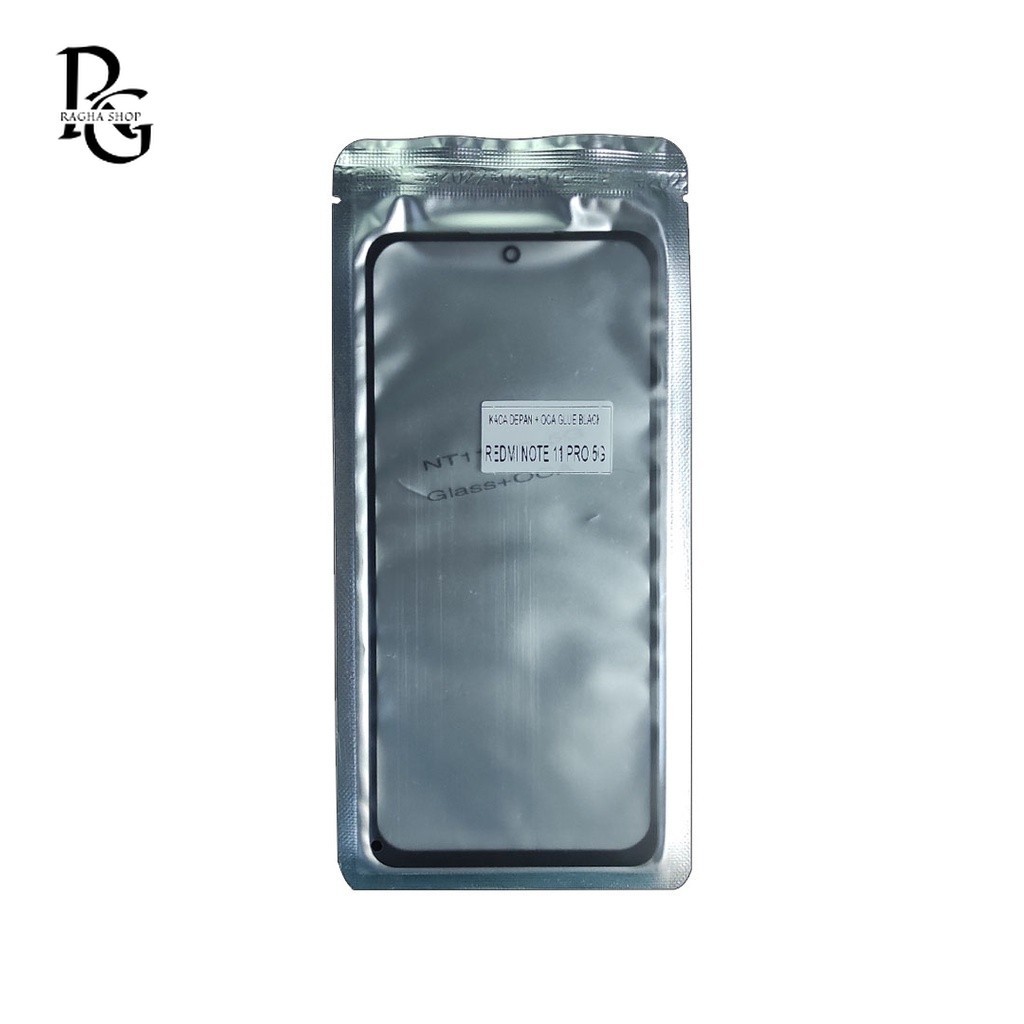 KACA DEPAN LCD OCA GLUE XIAOMI REDMI NOTE 11 PRO 5G