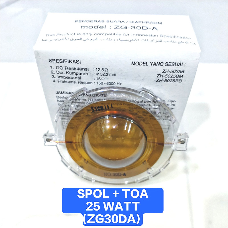 SPOL SPUL TOA 25W 25WATT 25 WATT ZG-30 DA DIAPRAGHMA CORONG ORI TOA MESJID PENGERAS SUARA ZH-5025 B 