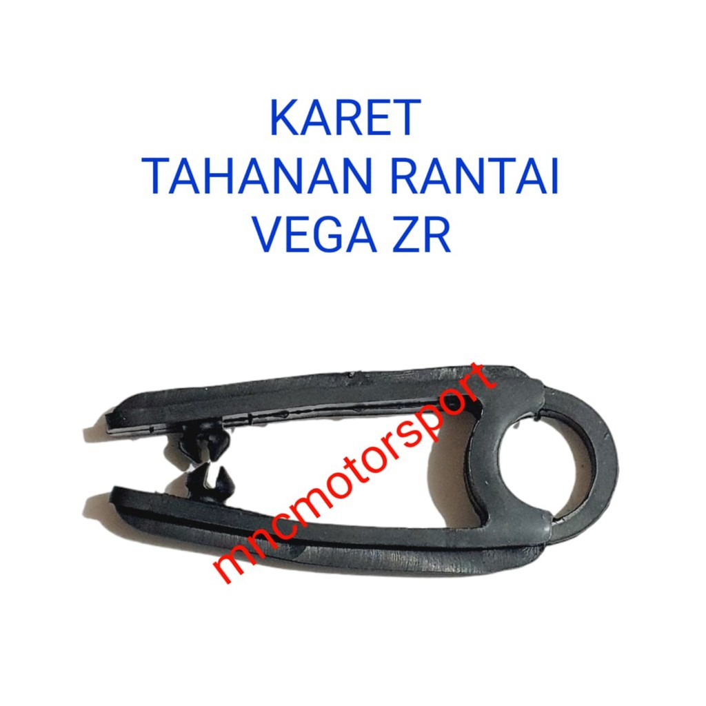 KARET TAHANAN RANTAI VEGA ZR