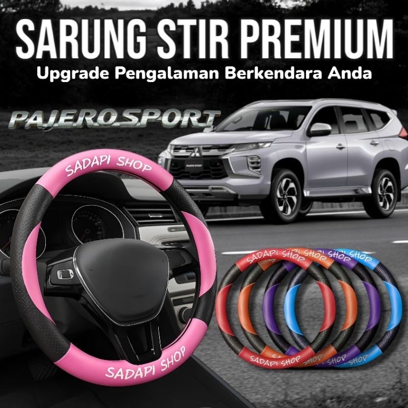Sarung Stir Mobil Mitsubishi Pajero, Cover Stir Mobil Pajero Sarung Stir Minibus