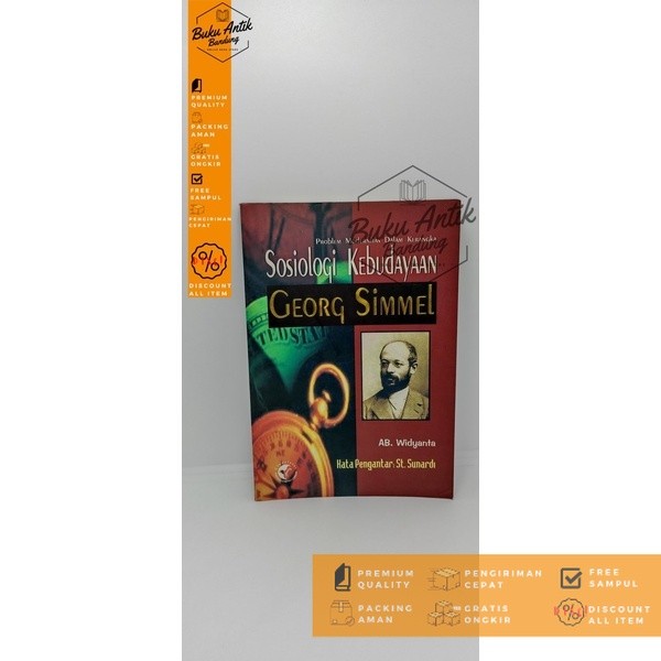 Problem Modernitas Dalam Kerangka Sosiologi Kebudayaan Georg Simmel