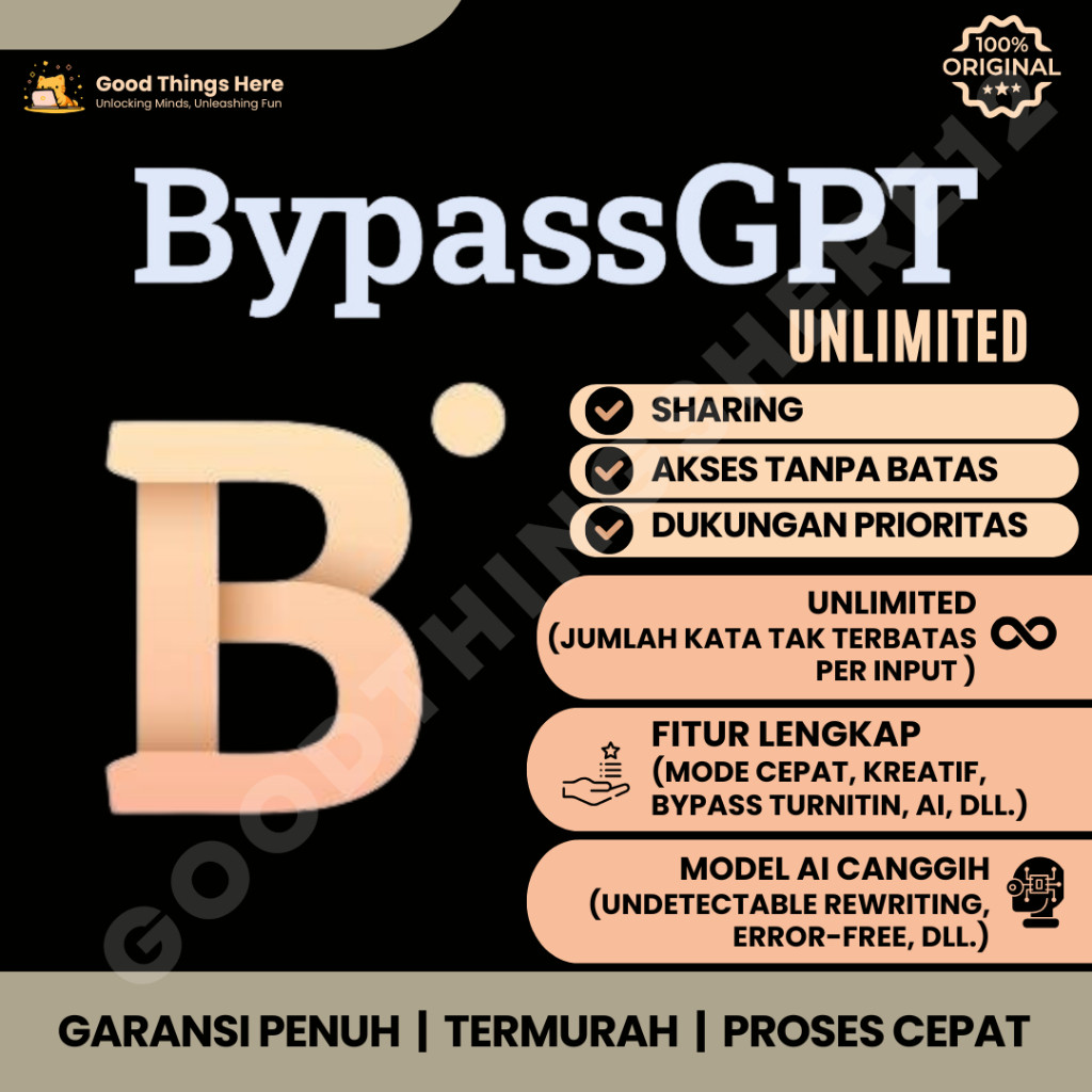 BYPASSGPT UNLIMITED BEBAS PLAGARISME | PROSES CEPAT | FULL GARANSI | TERMURAH