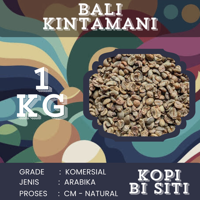 GreenBean Arabika Bali Kintamani SORTIRAN CM-NATURAL
