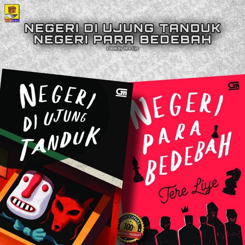 Novel Ayahku Bukan Pembohong / Negeri di Ujung Tanduk / Negeri Para Bedebah - Tere Liye