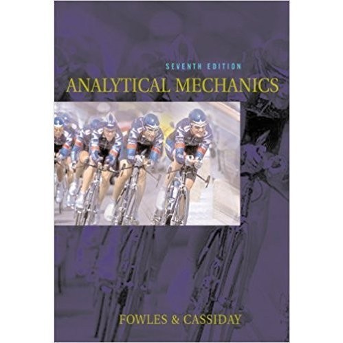 Analytical Mechanics 7th Edition - Fowles & Cassiday