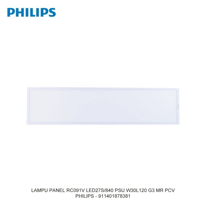 PHILIPS LAMPU PANEL 28W RC091V LED27S/840 PSU W30L120 G3 MR PCV