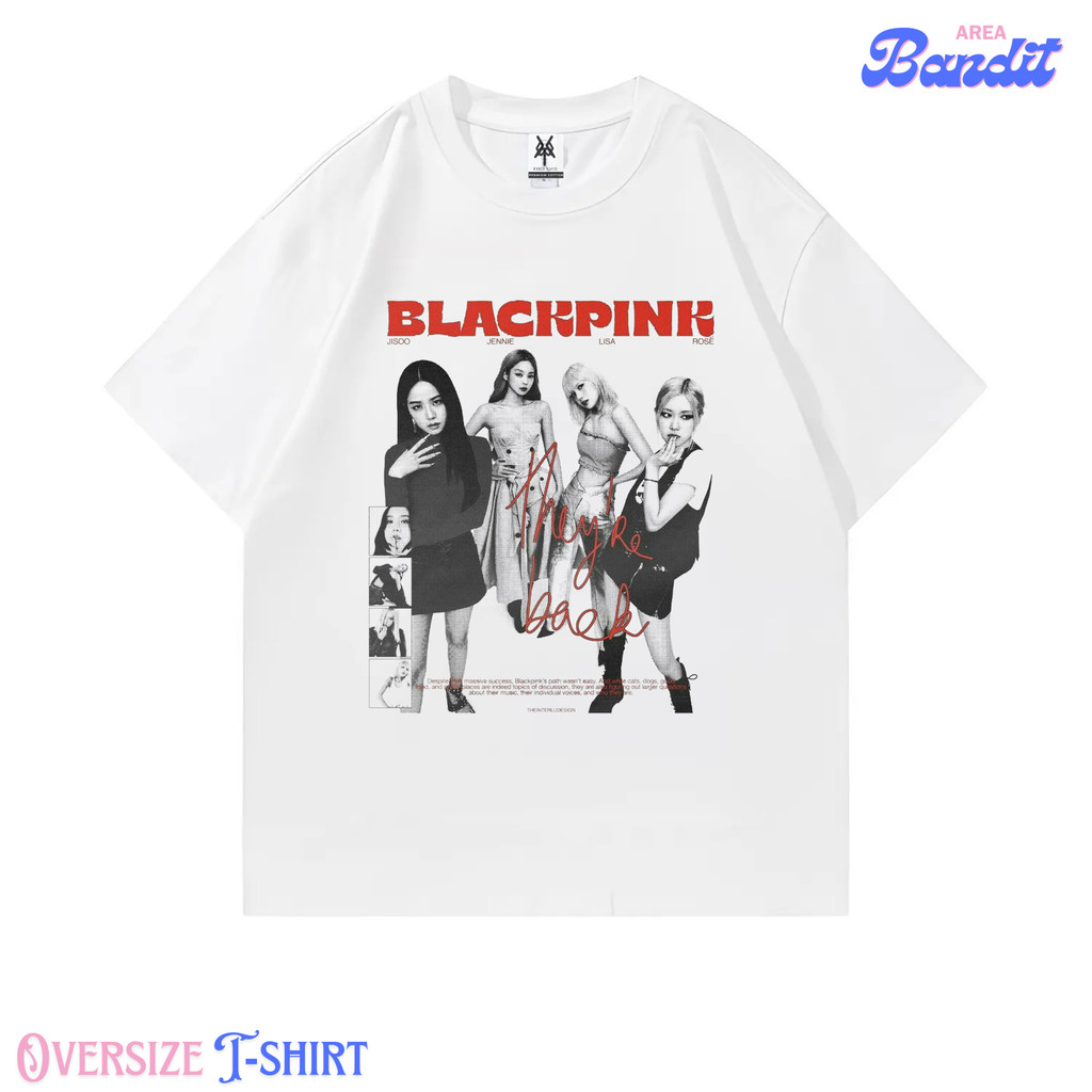 Bandit Area "blackpink they're back" Oversize T-shirt vintage tee
