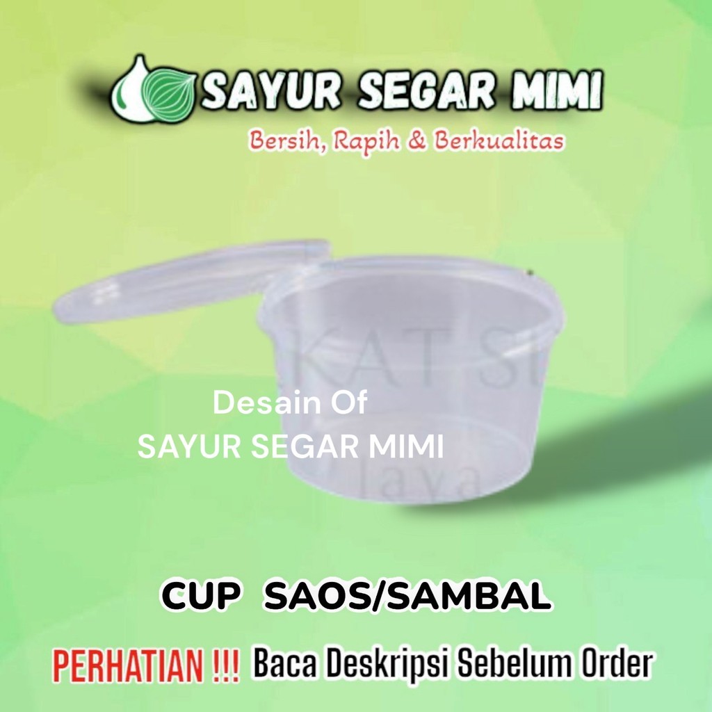 Tempat Saos Plastik 25 35 50 100 ml / Cup Sambal Thinwall untuk Saus Sambel Cabe kecil - Sayur Palem