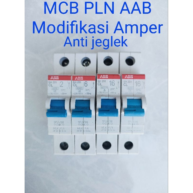 Mcb modif PLN abb sh201 mcb modif anti jeglek 2a modif 4-50a