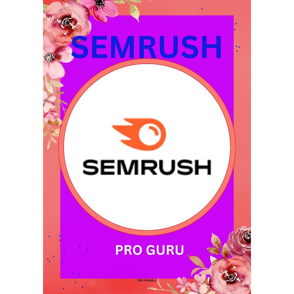 SEMRUSH PRO GURU TOOLS SEO TERBAIK