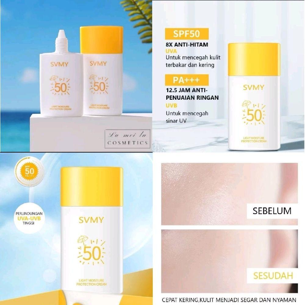 SVMY Sunscreen SPF 50++ Light Moisturizer Protection Cream melindungi wajah dari matahari