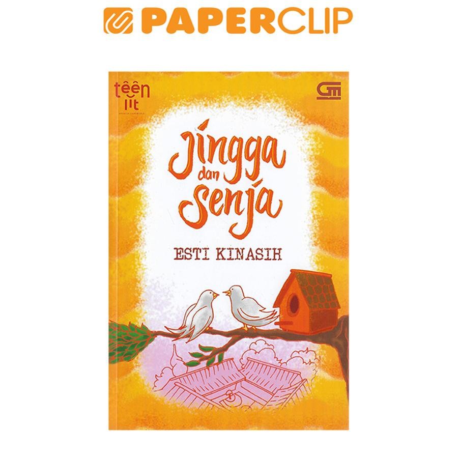 JINGGA DAN SENJA (ESTI KINASIH)