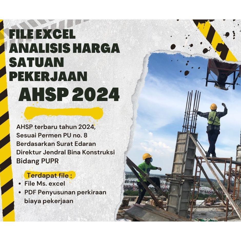 FILE ANALISA HARGA SATUAN PEKERJAAN (AHSP) tahun 2024