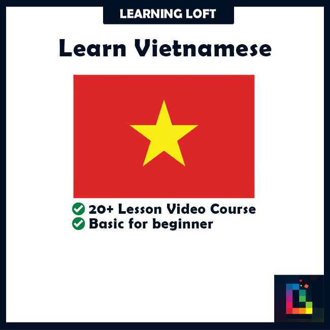 

Learn Vietnamese for Beginners