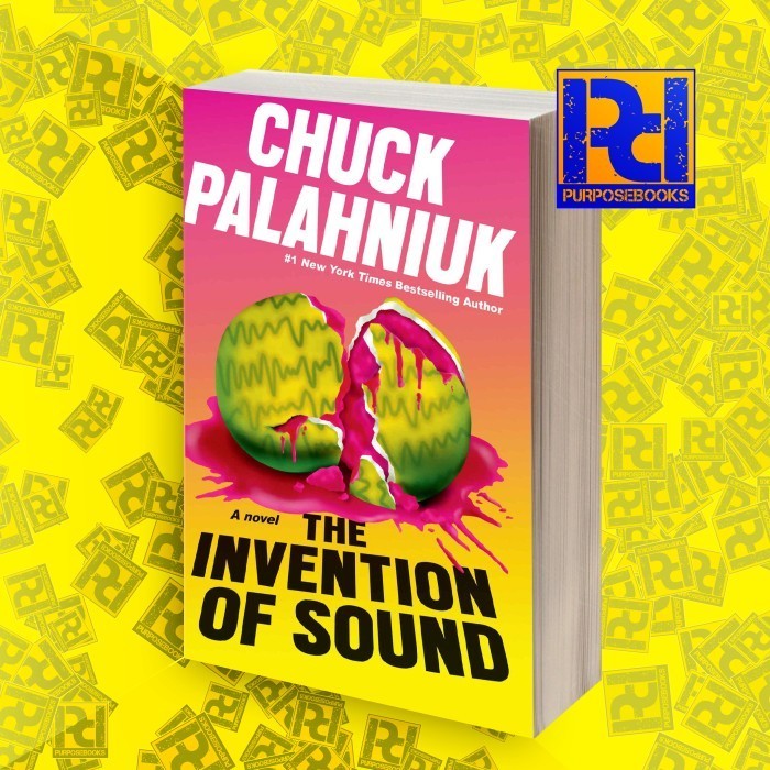 The Invention of Sound Chuck Palahniuk [Palahniuk, Chuck]