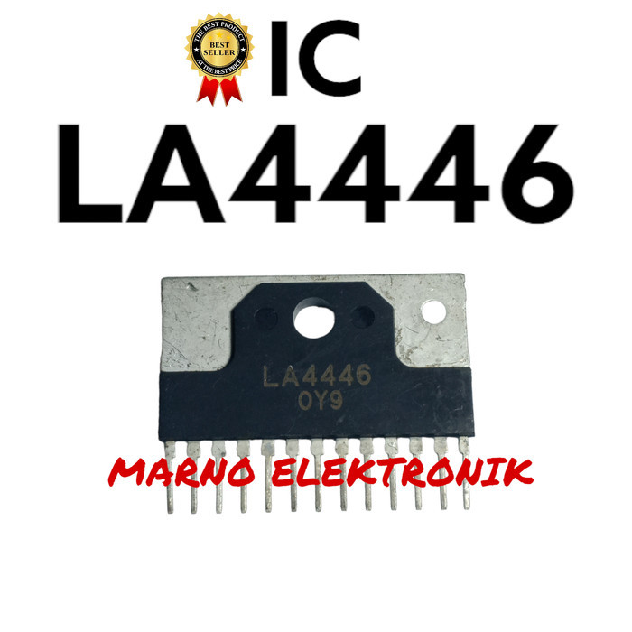 OSA99 IC LA4446 LA 4446 LA-4446 ASLI ORI ORIGINAL