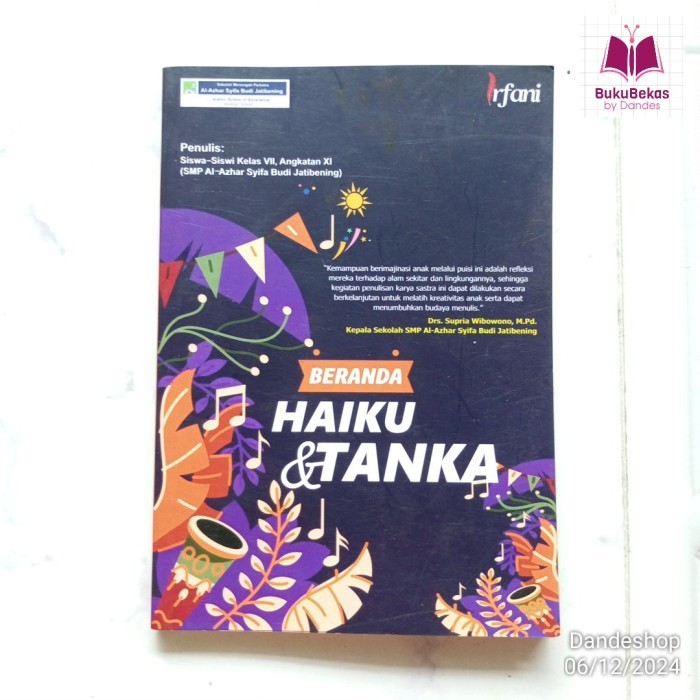 Beranda Haiku dan Tanka - Penulis Siswa Kelas VII Angkatan XI SMP Al Azhar Syifa Budi Jatibening - B