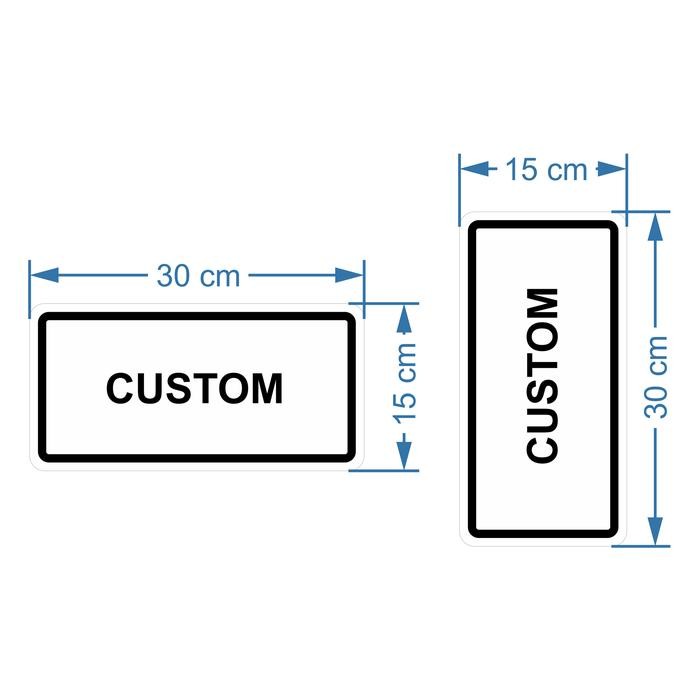 

s c Rambu Custom ukuran 15cm x 30cm Bahan Akrilik atau Plat Alumunium