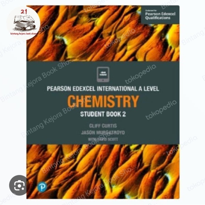 

BUKU PEARSON EDEXCEL INTERNATIONAL A LEVEL CHEMISTRY student book 2