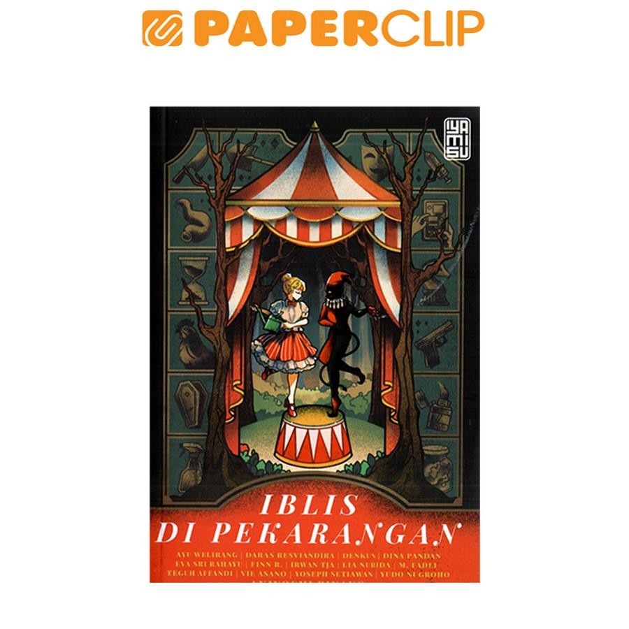 IBLIS DI PEKARANGAN (AYU WELIRANG,dkk)