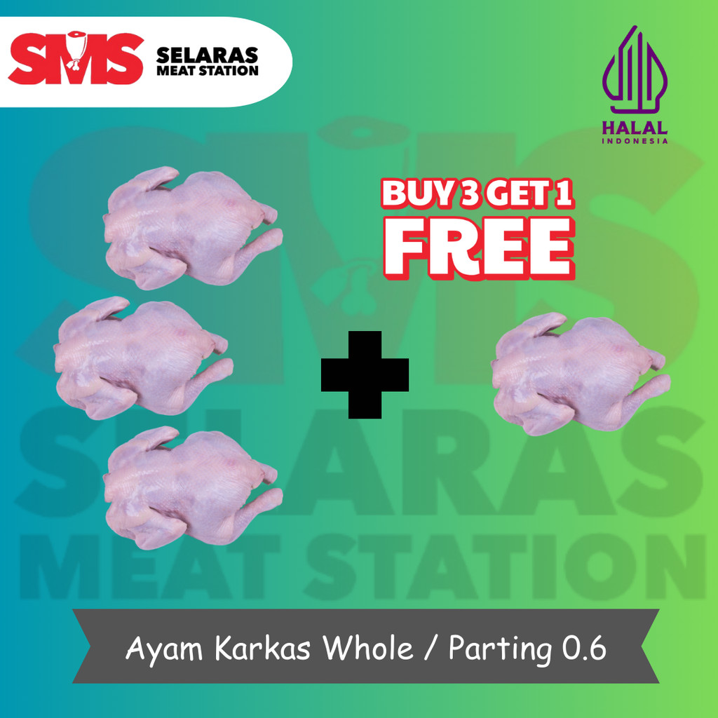 

Paket Hemat Ayam Karkas Utuh Whole Potong 0.6 - 0.69 Kg FRESH HALAL - Selarasmeatshop