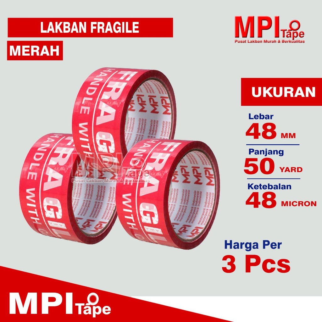 

3 PCS - Lakban Fragile Merah 48 mm x 50 Yard - Jangan Di Banting - MPI