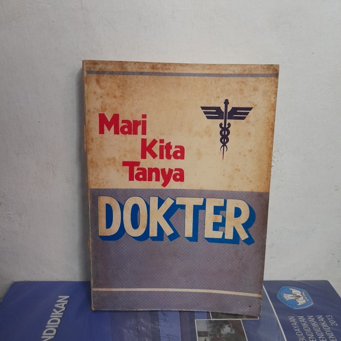 ORI ANTIK BUKU Mari Kita Tanya Dokter Susunan D Batoebara 1976