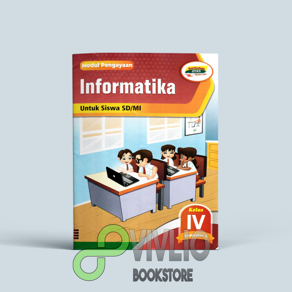 LKS Informatika Kelas 4 Semester 2 Tahun 2023 Kurikulum 2013