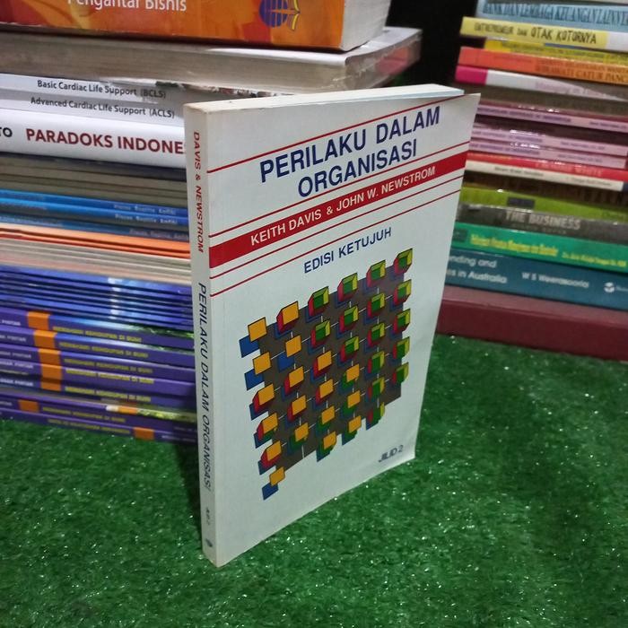 Buku Perilaku Dalam Organisasi  jilid 2 Keith Davis