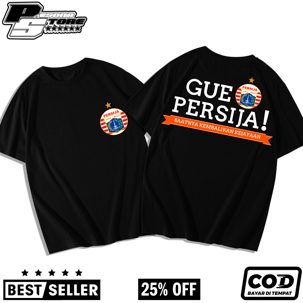 Kaos gue persija - Pesona store - Kaos Terbaru - [COD] - Kaos Distro - Kaos Termurah - kaos anak - B