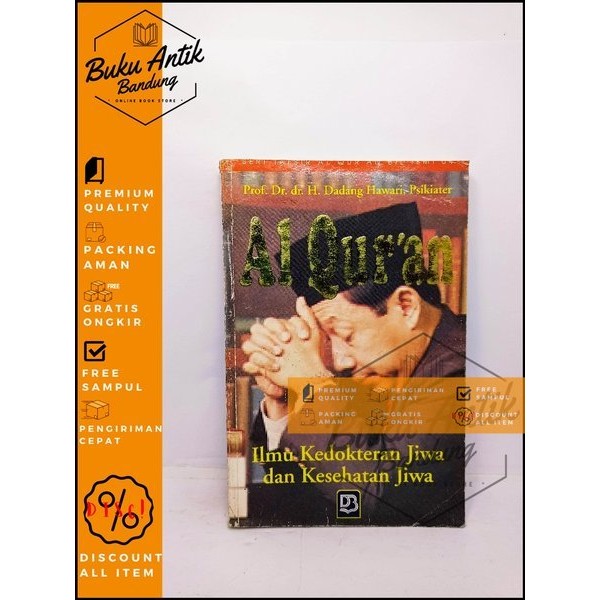 al quran ilmu kedokteran jiwa dan kesehatan jiwa dadang hawari