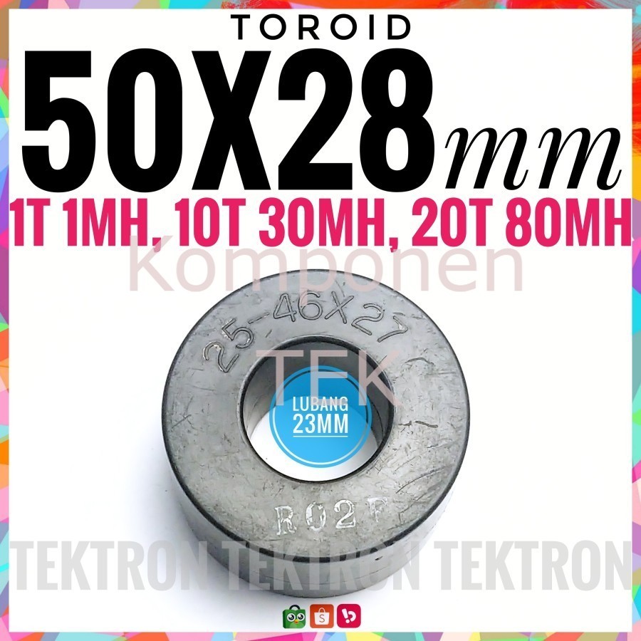 Toroid D 50mm x t 28mm d 23mm Ferit 5cm 1T 1mH 10T 30mH 20T 80mH