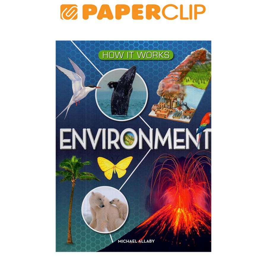 HOW IT WORKS : ENVIRONMENT