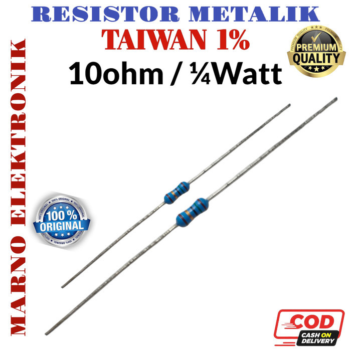 SGA05 RESISTOR 1/4 0,4 WATT METALIK METAL TAIWAN 1% 10x 10OHM 15OHM 18OHM - 10 OHM