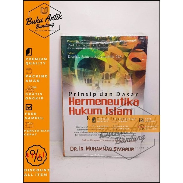 prinsip dan dasar hermeneutika hukum Islam kontemporer Muhammad syahrul
