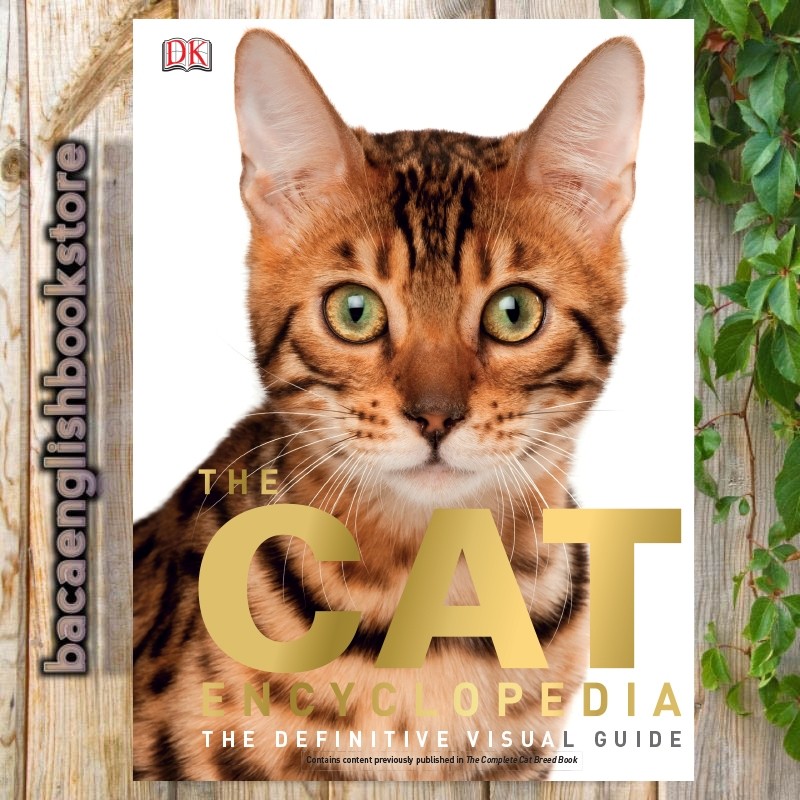 The Cat Encyclopedia: The Definitive Visual Guide