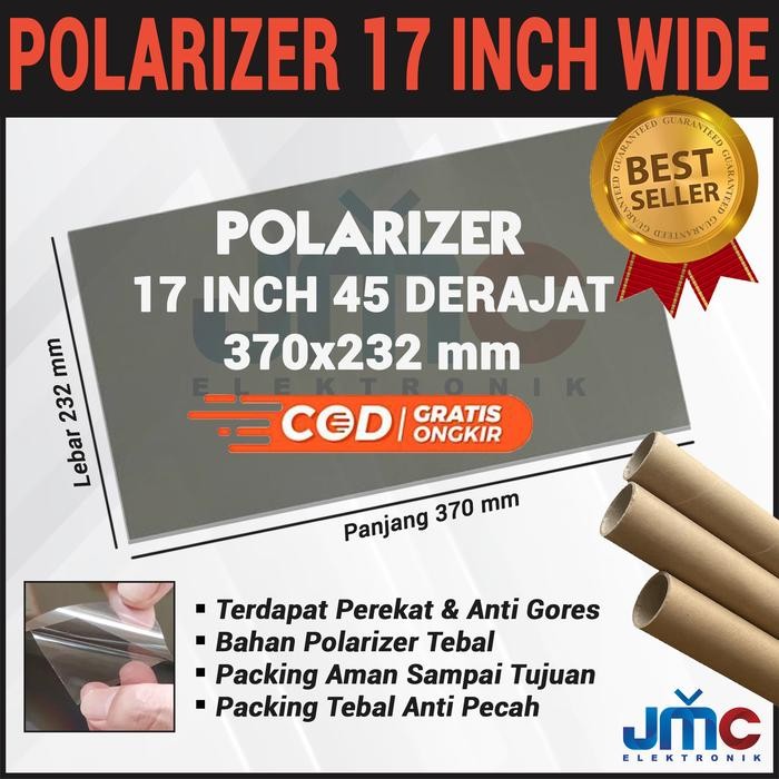 POLARIS LCD 17 INC 45 DERAJAT POLARIZER POLARIZED LCD 17 INCH 370 - 232 MM