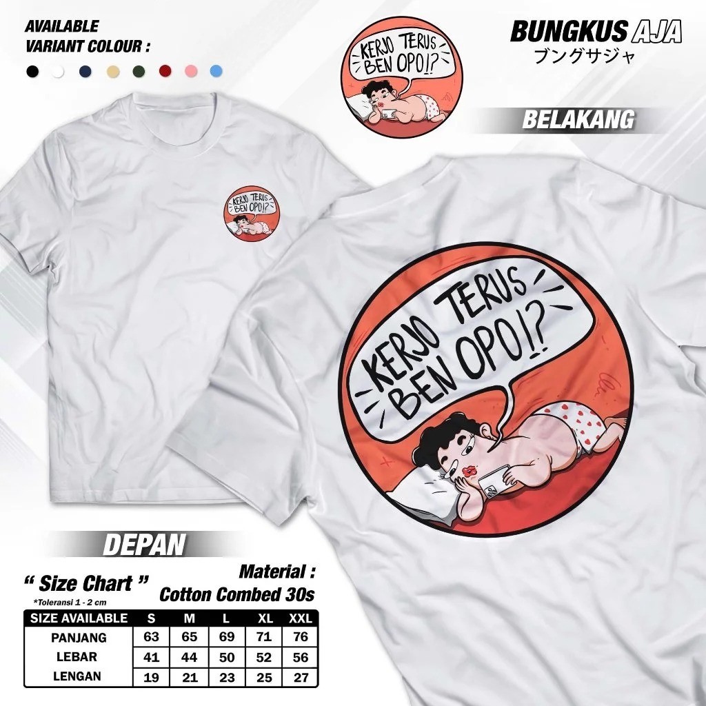 Kaos Kata Kata Jawa Lucu Kerjo Terus Ben Opo Tshirt Pejuang Rupiah Baju Distro Cotton Combed 30s