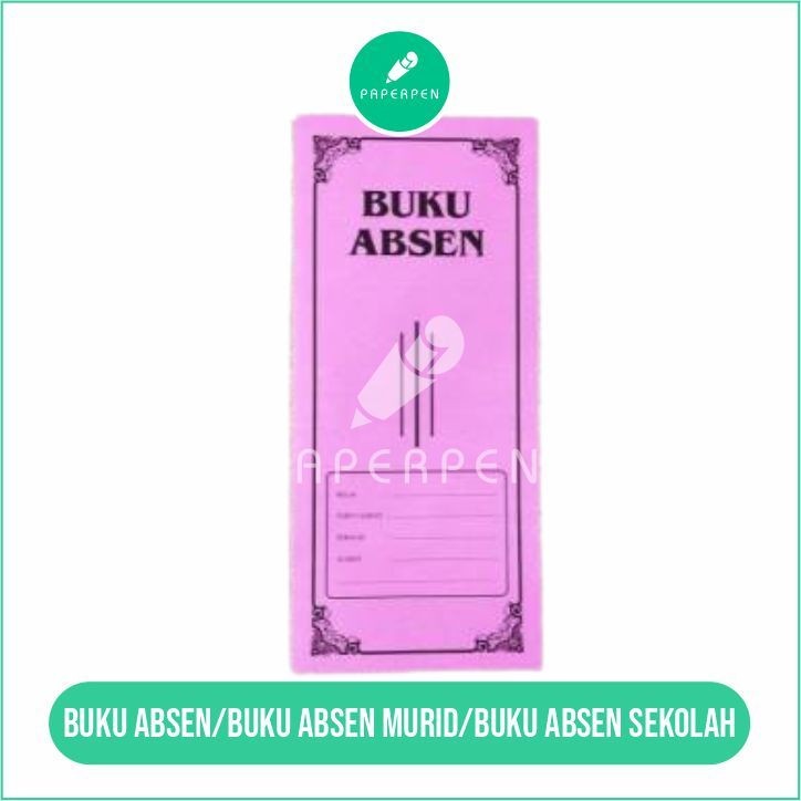 (CCATK) Buku Absen/Buku Absen Murid/Buku Absen Sekolah