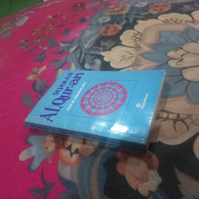 buku Sejarah Al Quran Prof Dr Abubakar Aceh