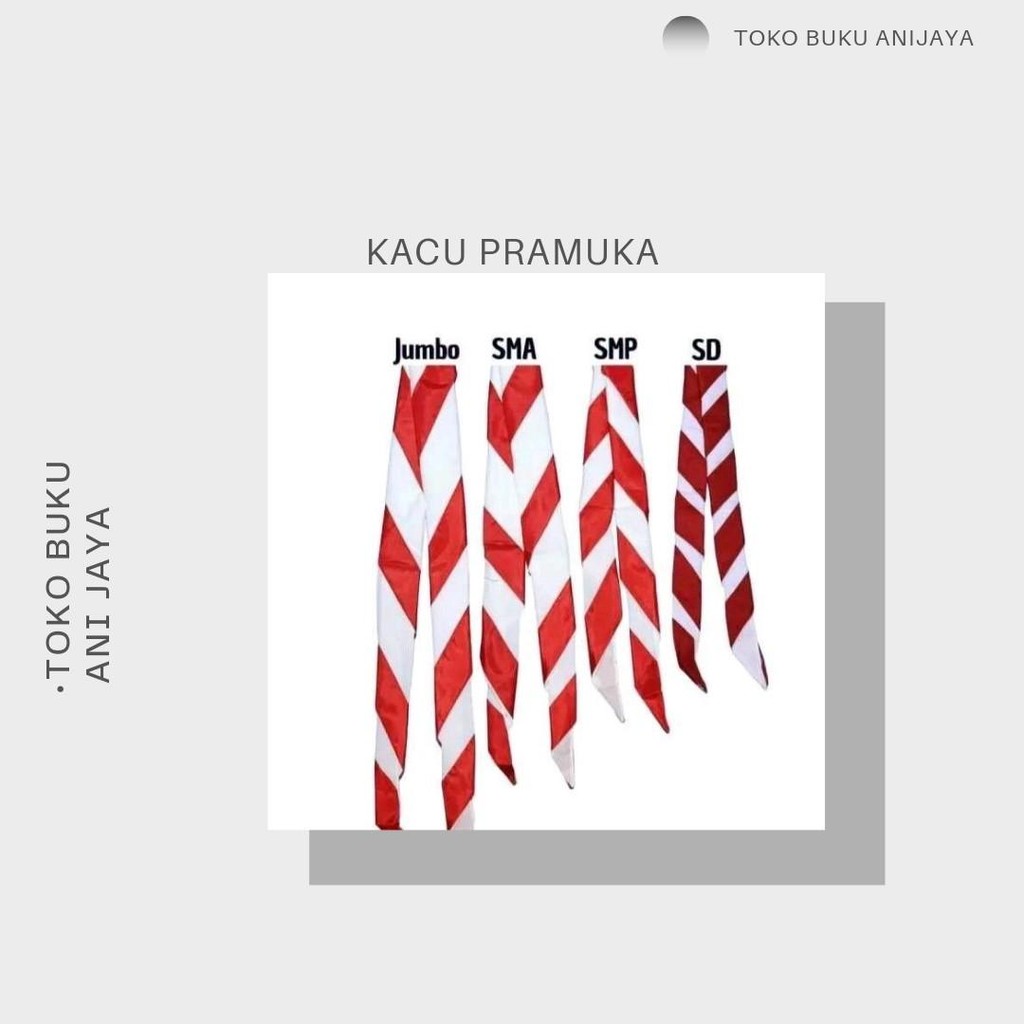 

KACU PRAMUKA ANAK SEKOLAH SD,SMP SMA ,JUMBO SATIN/KACU PRAMUKA KUALITAS TERBAIK Dasi