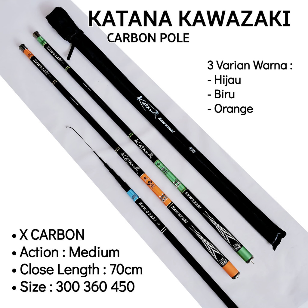 Katana Kawazaki Joran Tegek Bahan Carbon Pole Action Medium Tongkat Pancing Super Kuat Ringan Glory