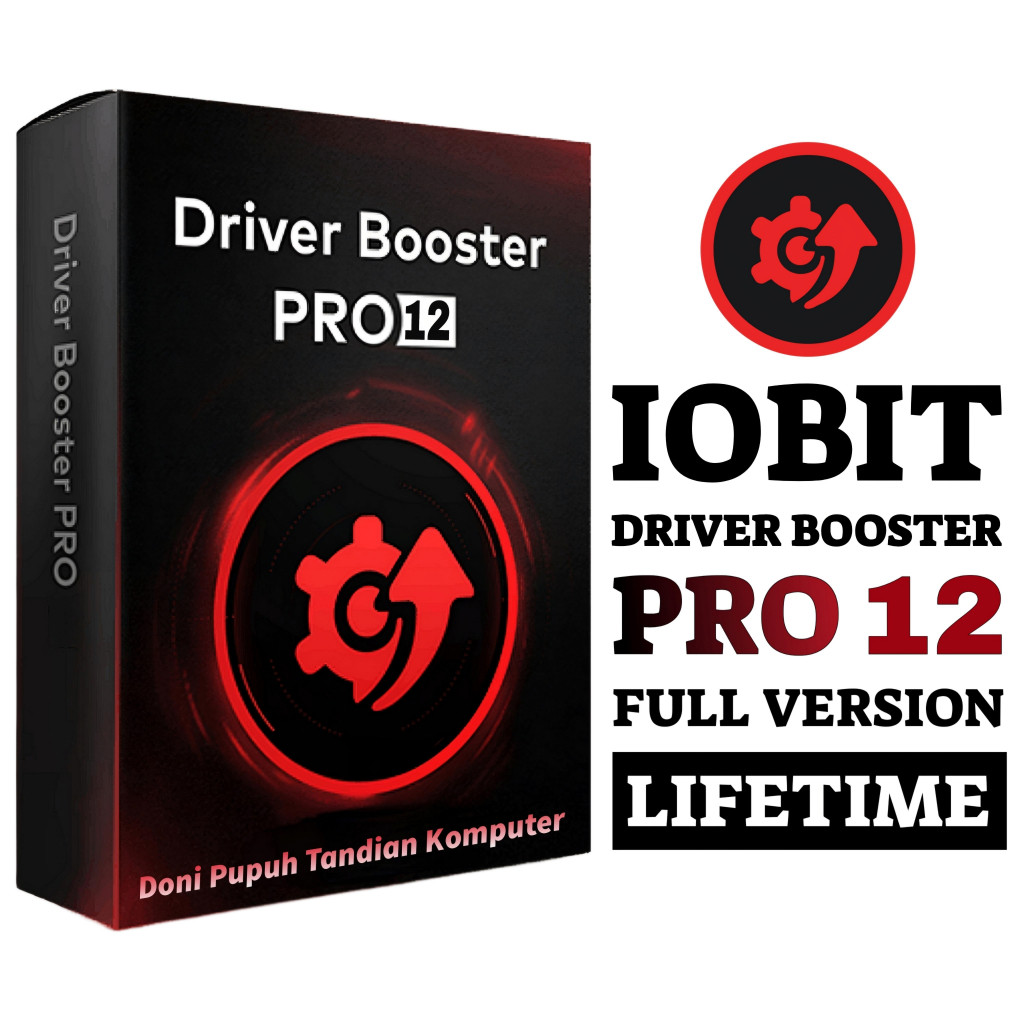 IObit Driver Booster Pro Full Version Lifetime + Video Cara Install
