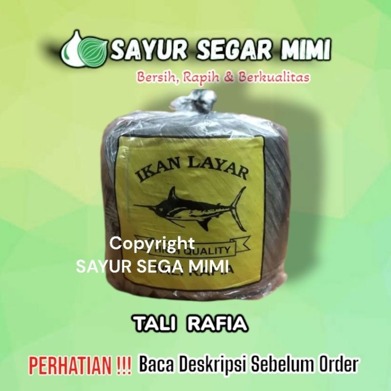 

Tali Rafia cap IKAN LAYAR 1KG - Sayur Palembang
