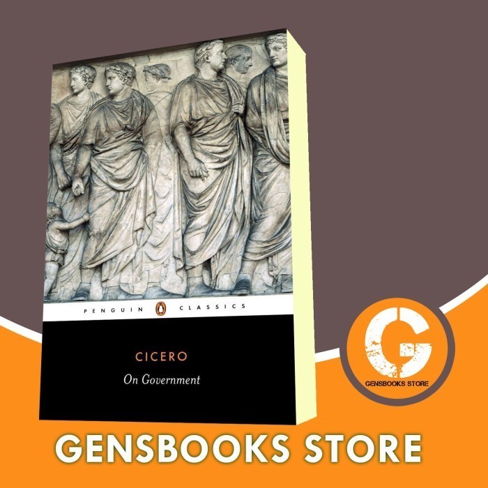 Buku On Government (Penguin Classics) Penguin Classics Marcus Tullius Cicer