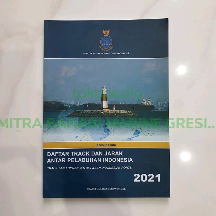 

Buku Daftar Track dan Jarak Antar Pelabuhan Indonesia 2021