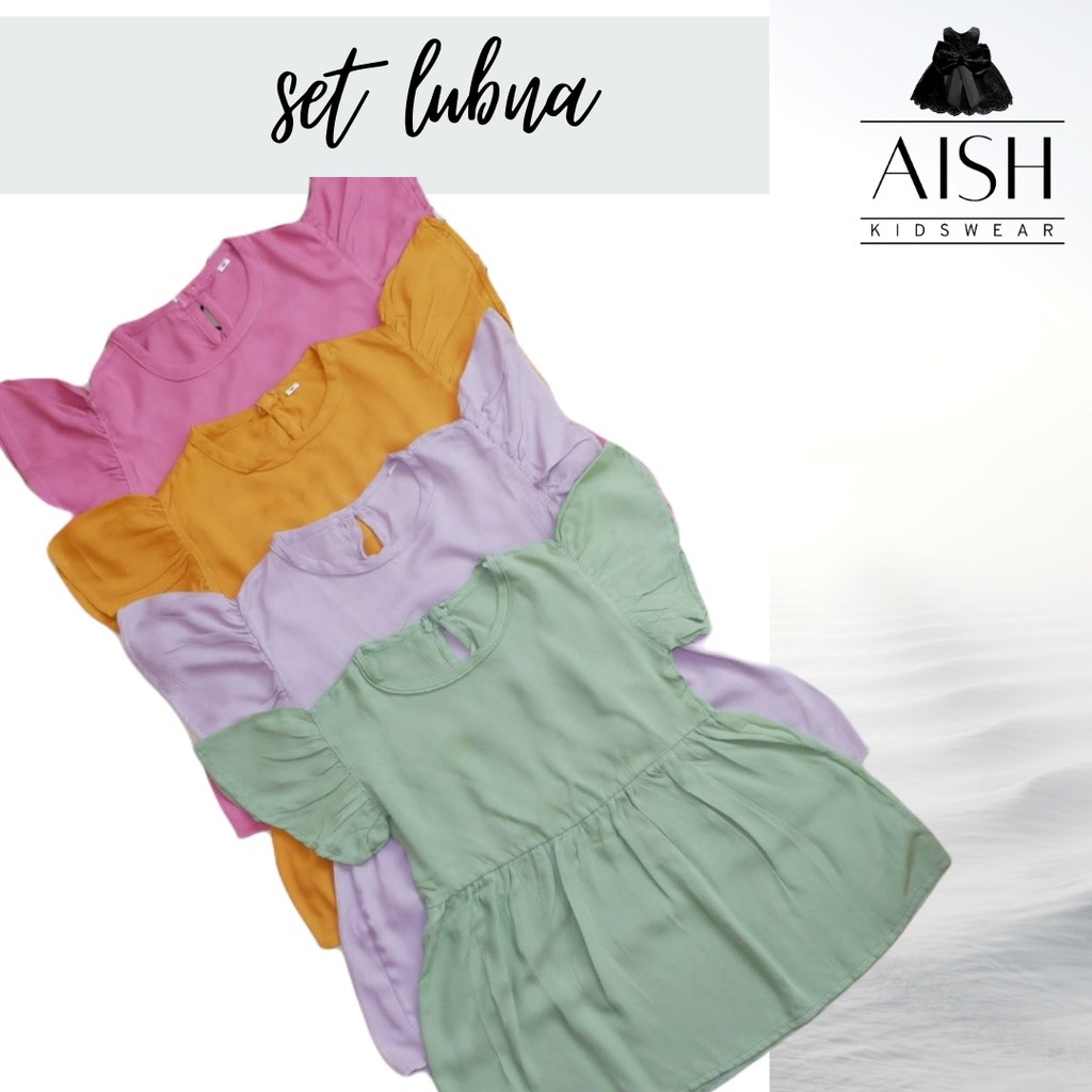 SET ANAK LUBNA / SET ANAK LUBNA PEREMPUAN / SET ANAK CEWEK LUBNA / SETELAN ANAK LUBNA BY AISH