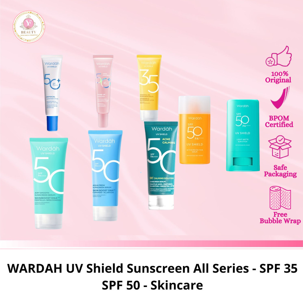 YF Beauty WARDAH UV Shield Sunscreen All Series - SPF 35 SPF 50 - Skincare