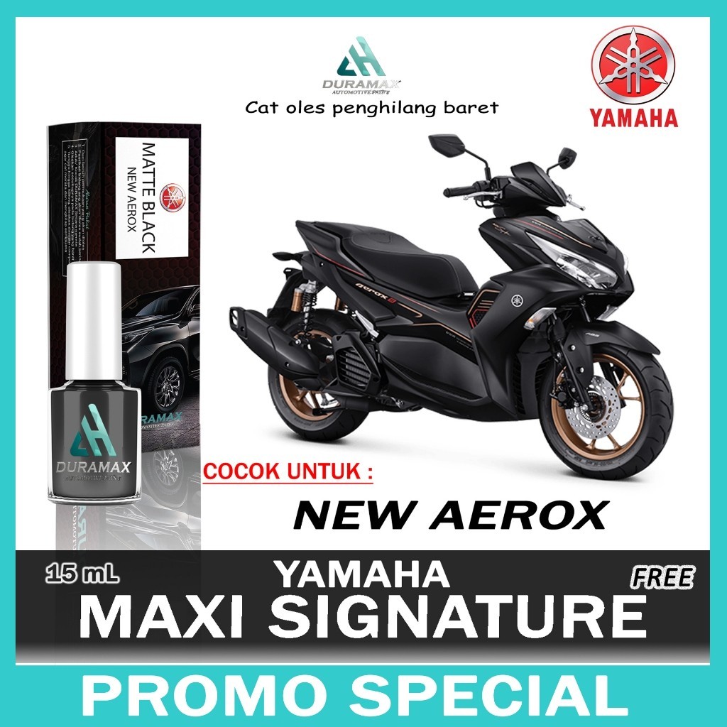 CAT OLES PENGHILANG BARET MAXI SIGNATURE YAMAHA ALL NEW AEROX