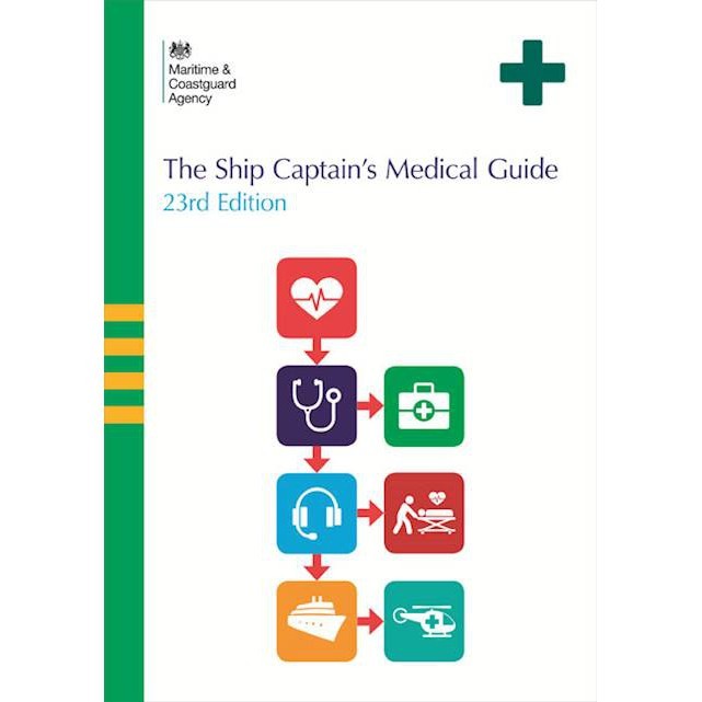

Buku The Ship Captain Medical Guide 23rd Edition 2019 TSO